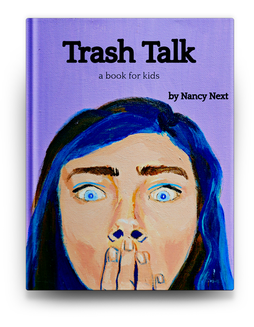 Trash Talk: a book for kids (Paperback)